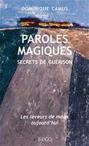 Couverture du livre « Paroles magiques » de Dominique Camus aux éditions Imago