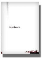 Couverture du livre « Resistance » de Cahuzac Patrick aux éditions Inventaire Invention