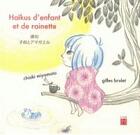 Couverture du livre « Haïkus d'enfant et de rainette » de Gilles Brulet aux éditions L'iroli