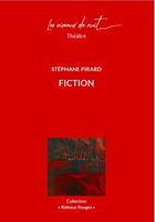 Couverture du livre « Fiction » de Pirard Stephane aux éditions Les Oiseaux De Nuit