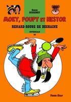 Couverture du livre « Moky, Poupy et Nestor : Intégrale vol.22 : Renard-Rouge se déchaîne » de Roger Bussemey aux éditions Plotch Splaf