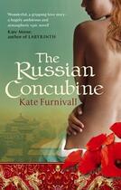Couverture du livre « The Russian Concubine » de Kate Furnivall aux éditions Epagine