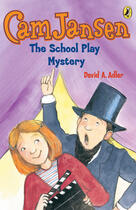 Couverture du livre « Cam Jansen: The School Play Mystery #21 » de Adler David A aux éditions Penguin Group Us