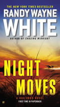 Couverture du livre « Night Moves » de White Randy Wayne aux éditions Penguin Group Us