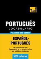 Couverture du livre « Vocabulario español-portugués - 3000 palabras más usadas » de Andrey Taranov aux éditions T&p Books