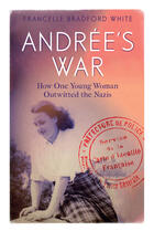 Couverture du livre « Andrée's War » de Bradford White Francelle aux éditions Elliott And Thompson Digital