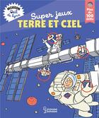 Couverture du livre « Mission oeil de lynx : super jeux terre et ciel » de Meyer/Bonte aux éditions Larousse