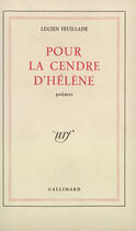 Couverture du livre « Pour la cendre d'helene » de Feuillade Lucien aux éditions Gallimard (patrimoine Numerise)