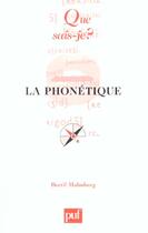 Couverture du livre « Phonetique (19e ed) (la) » de Malmberg B aux éditions Que Sais-je ?