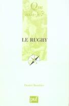Couverture du livre « Le rugby » de Daniel Bouthier aux éditions Que Sais-je ?