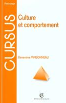 Couverture du livre « Culture Et Comportement ; 2e Edition » de Vinsonneau aux éditions Armand Colin