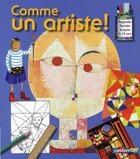 Couverture du livre « Comme un artiste ! » de Sue Lacey aux éditions Casterman