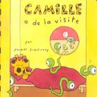 Couverture du livre « Camille a de la visite » de Jacques Duquennoy aux éditions Albin Michel