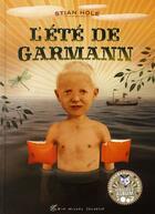 Couverture du livre « L'été de Garmann » de Hole-S aux éditions Albin Michel