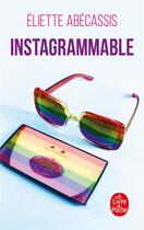 Couverture du livre « Instagrammable » de Eliette Abecassis aux éditions Le Livre De Poche