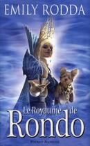 Couverture du livre « Le royaume de rondo - tome 1 - vol01 » de Rodda Emily aux éditions Pocket Jeunesse