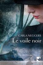 Couverture du livre « Le voile noir » de Neggers-C aux éditions Harlequin