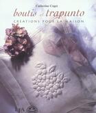 Couverture du livre « Boutis & trapunto creations pour la maison » de Coget/Abad aux éditions Le Temps Apprivoise