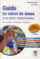 Couverture du livre « Guide du calcul de doses et de débits médicamenteux (3e édition) » de Alain Viaut et Dominique Rispail aux éditions Elsevier-masson