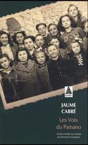 Couverture du livre « Les voix du pamano » de Jaume Cabre aux éditions Actes Sud
