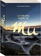 Couverture du livre « Le paradis perdu de Mû t.2 » de Louis-Claude Vincent aux éditions Moryason