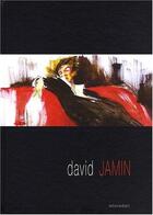 Couverture du livre « David Jamin » de David Jamin aux éditions Le Livre D'art