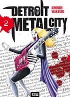 Couverture du livre « Detroit metal city Tome 2 » de Kiminori Wakasugi aux éditions 12 Bis