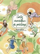 Couverture du livre « Contes merveilleux du printemps » de Monday Recover aux éditions Editions Maho