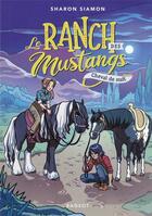 Couverture du livre « Le ranch des mustangs t.3 ; cheval de nuit » de Sharon Siamon aux éditions Rageot