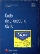 Couverture du livre « Code de procédure civile (édition 2018) » de Loic Cadiet aux éditions Lexisnexis