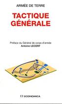 Couverture du livre « Tactique générale » de Armee De Terre/ aux éditions Economica