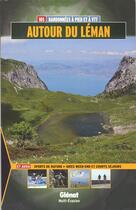 Couverture du livre « Autour du Léman ; 100 randonnées à pied et à VTT » de Jean-Marc Lamory aux éditions Glenat
