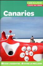 Couverture du livre « GEOguide coups de coeur ; Canaries » de Collectif Gallimard aux éditions Gallimard-loisirs