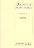 Couverture du livre « Qui a peur de virginia woolf ?_(fermeture et bascule vers le 9782330005511) » de Edward Albee aux éditions Actes Sud