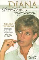 Couverture du livre « Diana dernieres confidences » de Simone Simmons aux éditions Michel Lafon