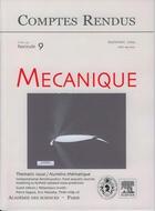 Couverture du livre « Comptes rendus academie des sciences, mecanique, t.333, fascicule 9, septembre 2005 : computational ae » de Sagaut Jean-Marc aux éditions Elsevier