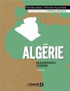 Couverture du livre « Algérie (2e édition) » de Massensen Cherbi aux éditions De Boeck Superieur