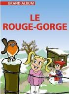 Couverture du livre « Le rouge-gorge » de  aux éditions Aedis