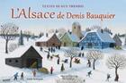Couverture du livre « L'Alsace de Denis Bauquier » de Denis Bauquier aux éditions Editions Du Belvedere