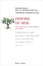 Couverture du livre « Histoire du SIDIC » de Dominique De La Maisonneuve aux éditions Parole Et Silence