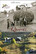 Couverture du livre « Queyras d'hier et d'aujourd'hui » de Celeste Fournier aux éditions Editions Du Queyras