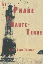 Couverture du livre « Le phare de haute-terre ; nuit et claire de lune » de Henry David Thoreau aux éditions La Nerthe Librairie