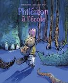 Couverture du livre « Philémon à l'école » de Jean-Claude Alphen et Martine Arpin aux éditions D'eux