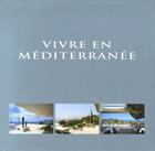 Couverture du livre « Vivre en méditerranée » de Pauwels W aux éditions Beta-plus