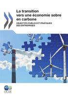 Couverture du livre « La transition vers une économie sobre en carbone » de Ocede aux éditions Oecd