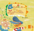 Couverture du livre « Basile et Myrtille ; au parc » de Michel Standjofski et Jeremie Regnier aux éditions Samir