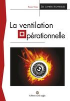 Couverture du livre « La ventilation operationnelle » de Ronan Vinay aux éditions Carlo Zaglia