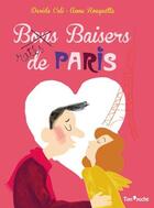 Couverture du livre « Baisers ratés de Paris » de Davide Cali et Anne Rouquette aux éditions Tom Poche