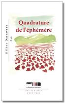 Couverture du livre « Quadrature de l'éphémère » de Hélène Dassavray et Zau aux éditions La Boucherie Litteraire