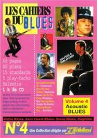 Couverture du livre « Cahiers du blues vol4 acoustic blues rebillard cd » de Jjrebillard aux éditions Jj Rebillard